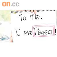 鍾嘉欣於MV中的示愛方式亦抄足經典金句「To Me，You Are Perfect」。