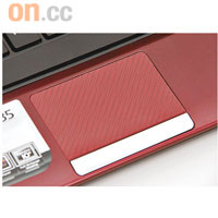 TouchPad和朱古力鍵盤沿用Wind Netbook設計，更將機背色調和紋理融入其中。