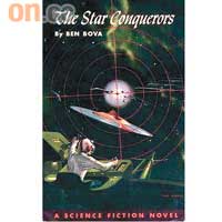 Ben Bova著作《 The Star Conquerors》