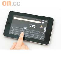 反應尚可<br>採用電阻式屏幕，反應不及iPad，但打字速度尚可接受。