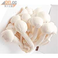 本地種植的白本菇，是日本品種，食落爽口。$38/300g