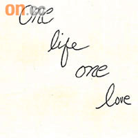 王德輝九○年遺囑上寫上「One life one love」（一生一愛）。	資料圖片
